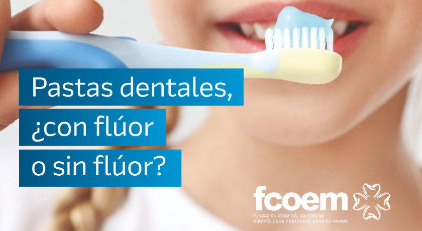 Pastas dentales, ¿con flúor o sin flúor?
